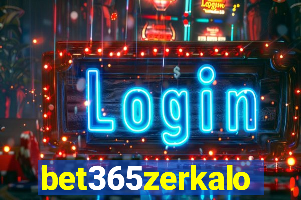 bet365zerkalo