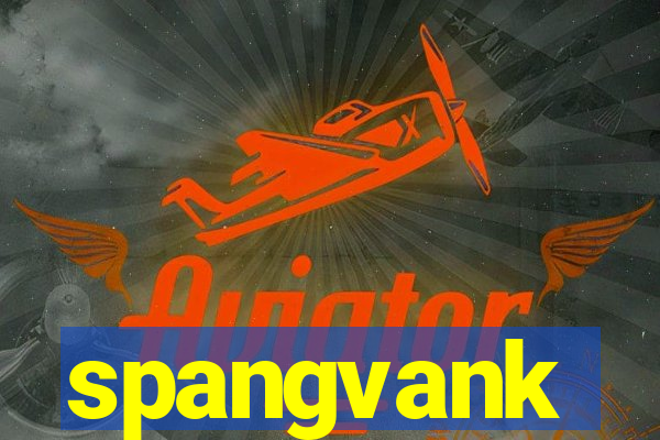 spangvank