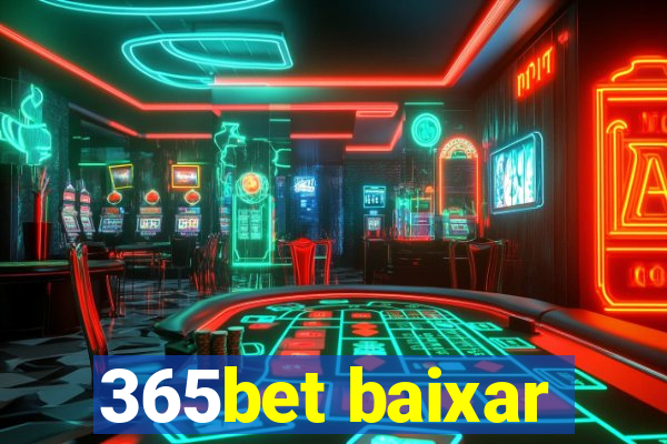 365bet baixar