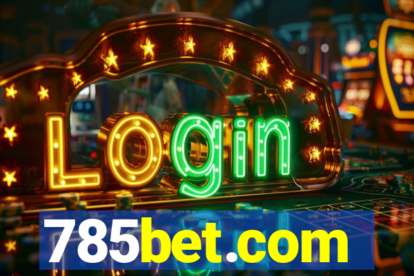 785bet.com