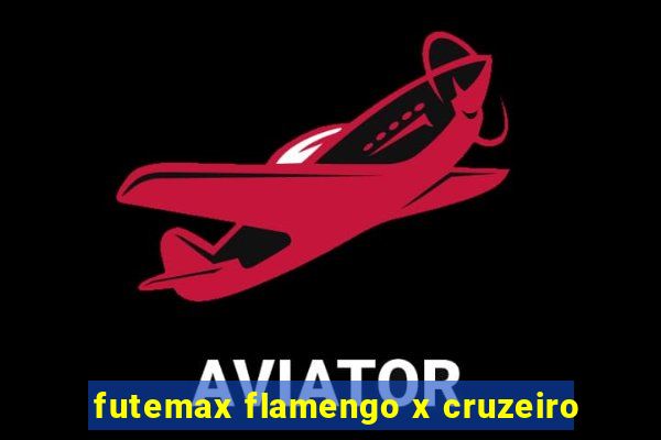 futemax flamengo x cruzeiro