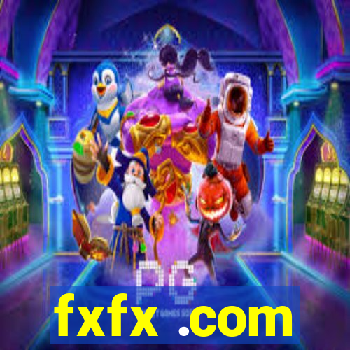 fxfx .com