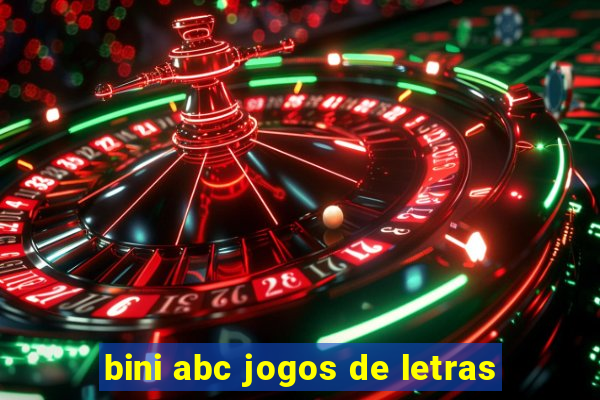 bini abc jogos de letras