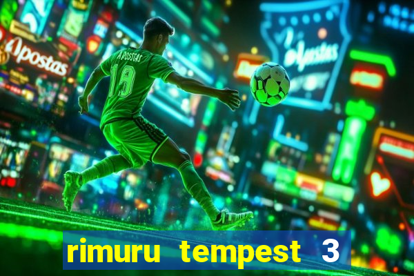 rimuru tempest 3 temporada dublado