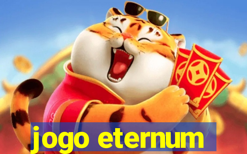 jogo eternum