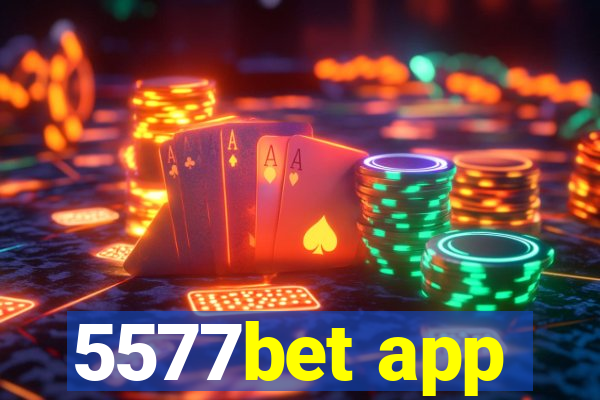 5577bet app