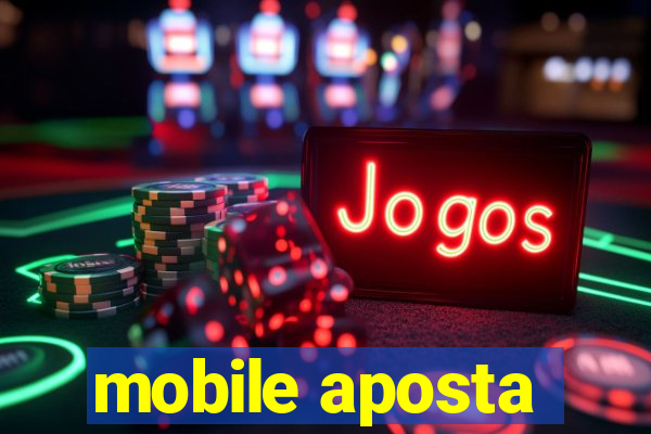 mobile aposta