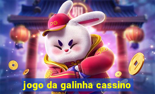 jogo da galinha cassino