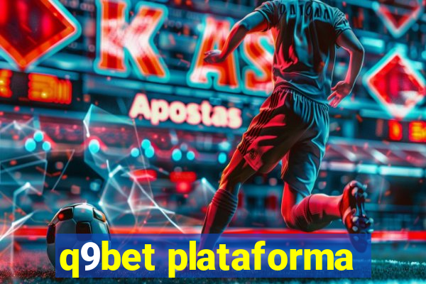 q9bet plataforma