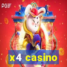 x4 casino