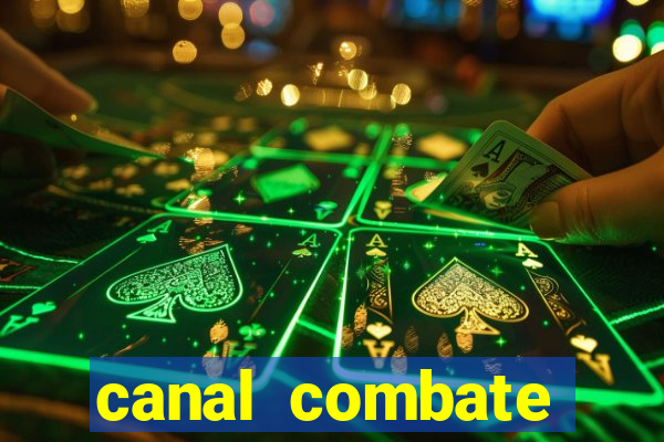 canal combate online ao vivo multicanais