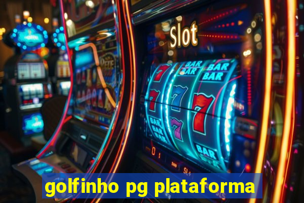 golfinho pg plataforma