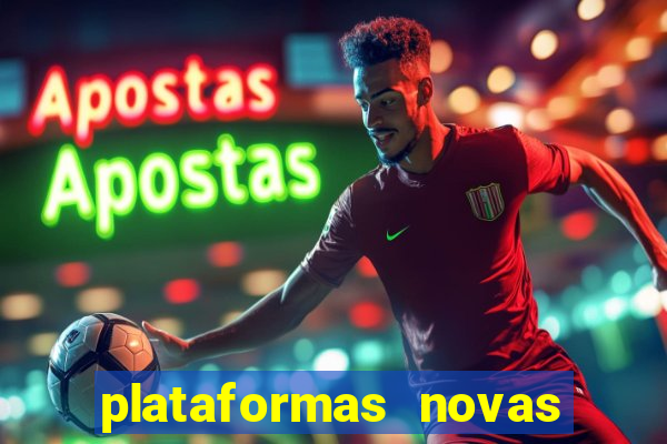 plataformas novas pagando muito