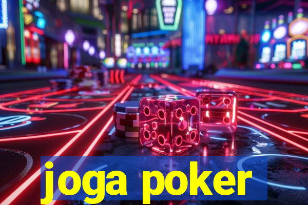 joga poker