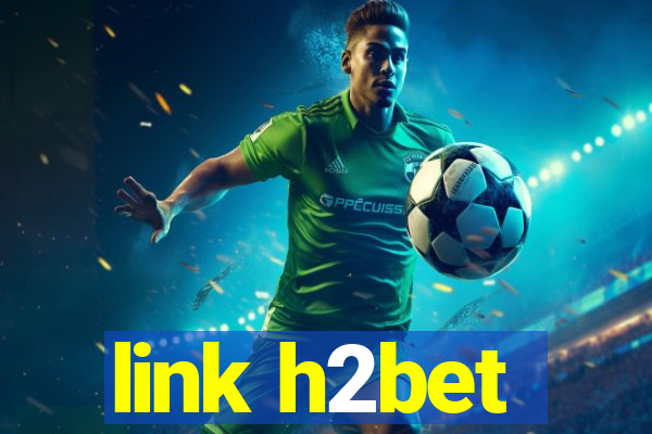 link h2bet