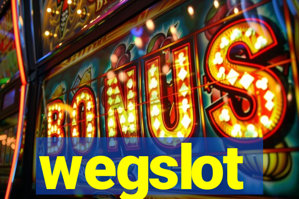 wegslot