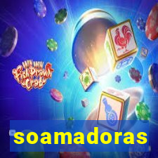 soamadoras