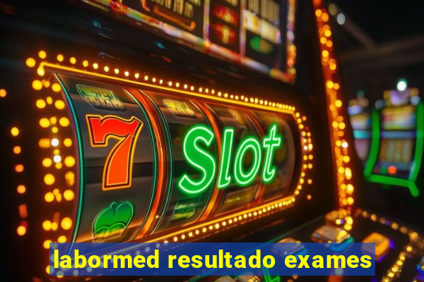 labormed resultado exames