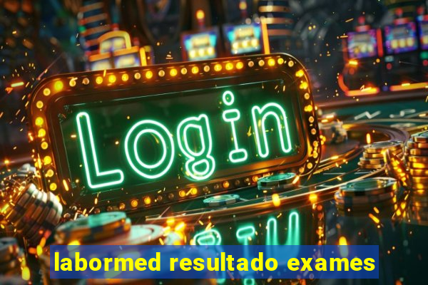 labormed resultado exames