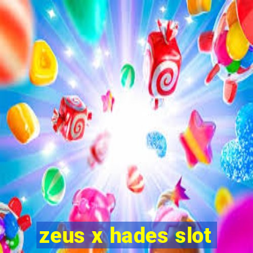 zeus x hades slot