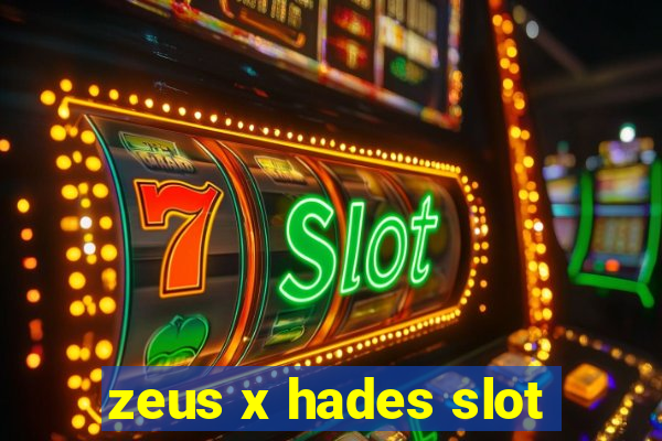 zeus x hades slot