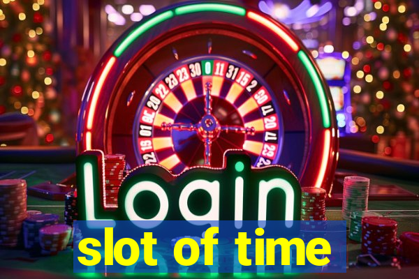 slot of time