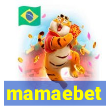 mamaebet