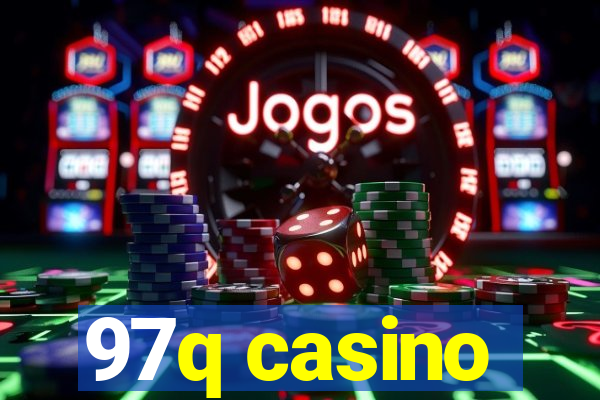 97q casino