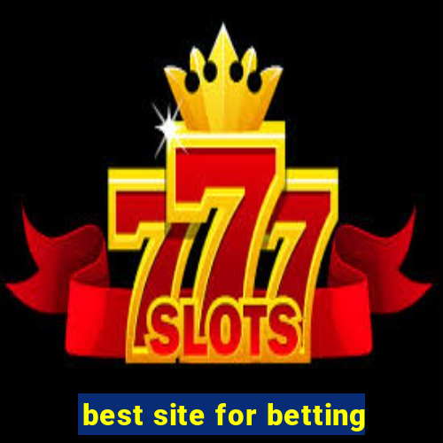 best site for betting