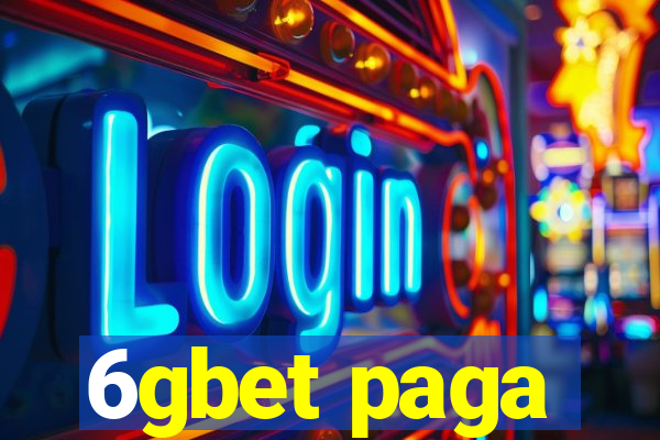 6gbet paga