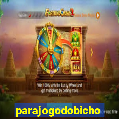 parajogodobicho