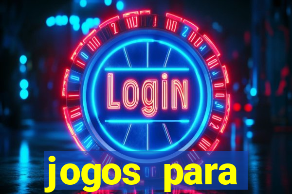 jogos para trabalhar regras e limites