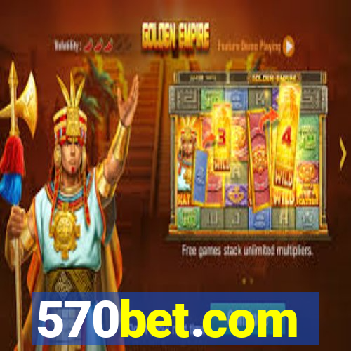 570bet.com