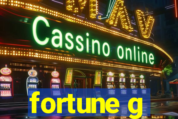 fortune g