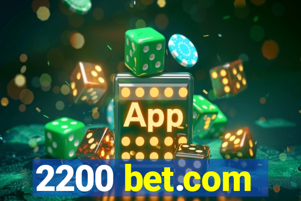 2200 bet.com