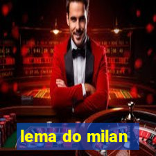 lema do milan