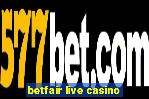 betfair live casino