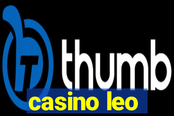 casino leo