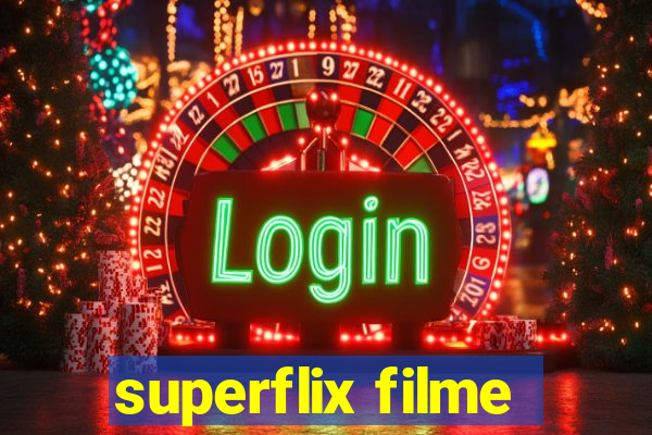 superflix filme