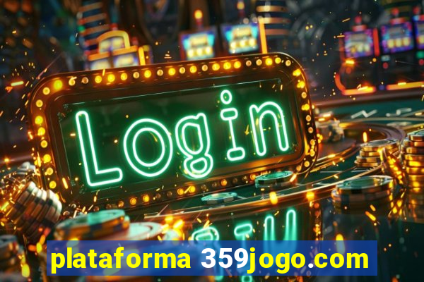 plataforma 359jogo.com