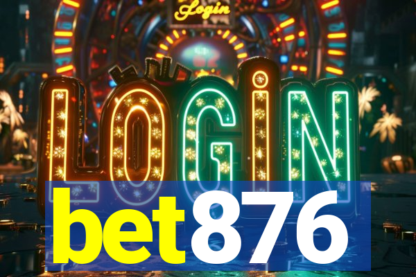 bet876