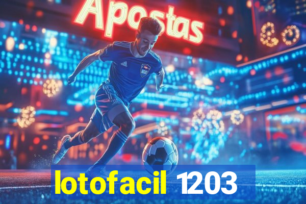 lotofacil 1203