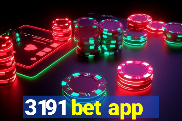 3191 bet app