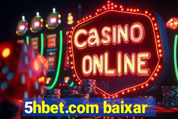 5hbet.com baixar