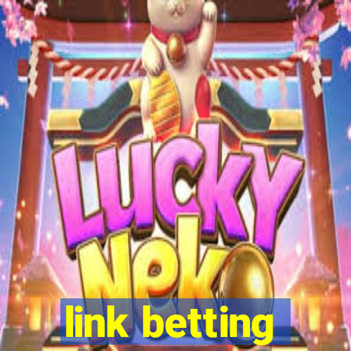 link betting