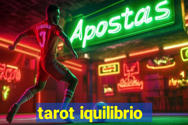 tarot iquilibrio