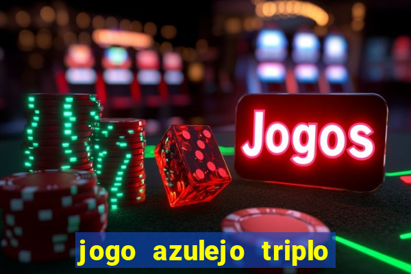 jogo azulejo triplo do oceano paga mesmo