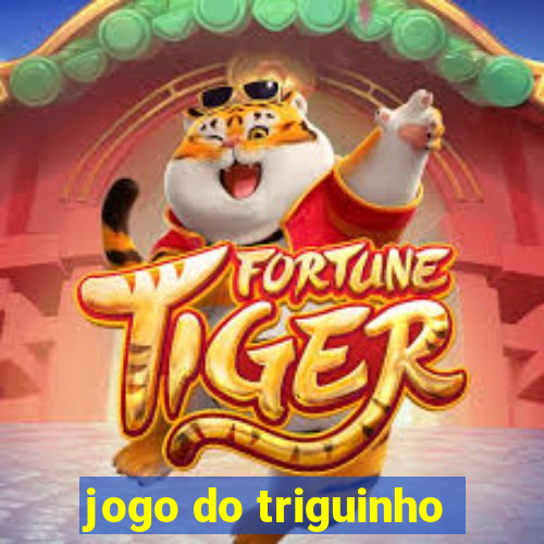 jogo do triguinho