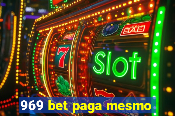 969 bet paga mesmo