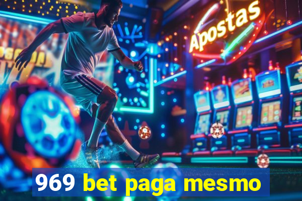 969 bet paga mesmo